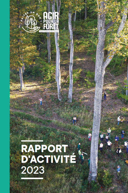 Première de couverture du rapport d'activité 2023 du fonds de dotation ONF-Agir pour la forêt